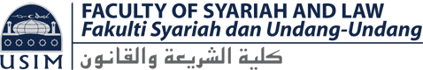 Faculty of Syariah and Law, Universiti Sains Islam Malaysia